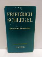 Friedrich Schlegel: Kritische Schriften