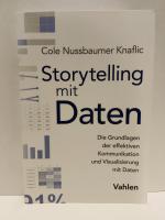 Nussbaumer Knaflic, Cole: Storytelling m Nussbaumer Knaflic, Cole: Storytelling m