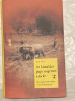 Im Land der gesprungenen Glocke - Die Leiden Indochinas in der Kolonialzeit