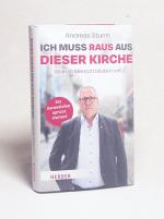 Andreas Sturm: Ich muss raus aus dieser Andreas Sturm: Ich muss raus aus dieser