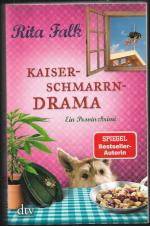 Kaiserschmarrndrama - ein Provinzkrimi