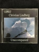 Christian Lindberg - Unaccompanied