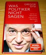 Was Politiker nicht sagen - weil es in der Demokratie um Mehrheiten und nicht um Wahrheiten geht