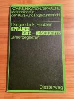 Sprache - Zeit - Geschichte.  Lehrerbegleitheft.