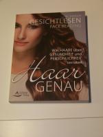 Gesicht lesen - Face Reading -  Haar Genau Haargenau Haare Gesundheit Persönlichkeit TOP!!!