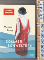 Monika Peetz: Sommer-Schwestern. Roman.