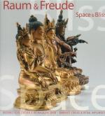 Raum & Freude /Space and Bliss - Buddhistische Statuen und Ritualgegenstände /Buddhist Statues and Ritual Implements