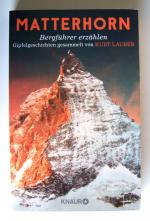 Matterhorn - Bergführer erzählen