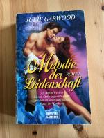 Julie Garwood: Melodie der Leidenschaft