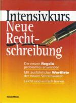 Intensivkurs neue Rechtschreibung - [die