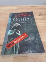 Karin Slaughter: Gottlos Thriller Karin Slaughter: Gottlos Thriller