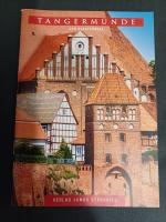 Sigrid Brückner: Tangermünde - Der Stadt