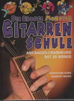 Die grosse Monster-Gitarrenschule