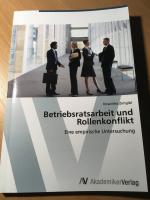 Betriebsratsarbeit und Rollenkonflikt