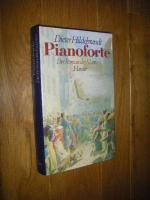 Dieter Hildebrandt: Pianoforte. Der Roma Dieter Hildebrandt: Pianoforte. Der Roma
