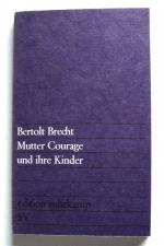 Bertolt Brecht: Mutter Courage und ihre 