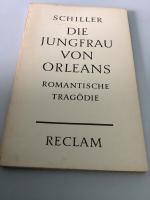 Friedrich Schiller: Die Jungfrau von Orl