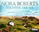 Töchter der See // 3. Teil der Irland-Trilogie // 5 CDs gelesen von Elena Wilms