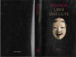 Nishida Kitaro: Über das Gute