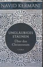 Navid Kermani: Ungläubiges Staunen - Übe