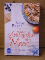Anne Barns: "Apfelkuchen am Meer" Roman Anne Barns: "Apfelkuchen am Meer" Roman