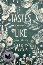 Tastes Like War. A Memoir