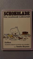 Sandra Boynton: Schokolade - Eine Verzeh