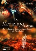 Lisa Biritz: Dein Medizinname // Die ver
