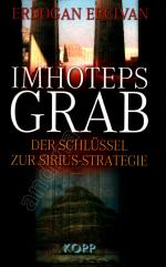 Imhoteps Grab // Der Schlüssel zur Sirius-Strategie