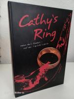 Cathy's Ring ~ Wenn du's findest, ruf an!