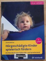 Gisela Batliner: Hörgeschädigte Kinder s Gisela Batliner: Hörgeschädigte Kinder s