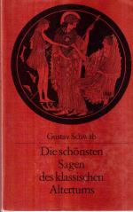 Die schönsten Sagen des klassischen Altertums