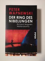 Peter Wapnewski: Der Ring des Nibelungen