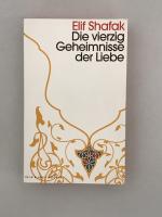 Die vierzig Geheimnisse der Liebe