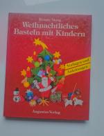 Weihnachtliches Basteln mit Kindern