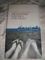 Ulrich Plenzdorf: Die Legende von Paul u Ulrich Plenzdorf: Die Legende von Paul u