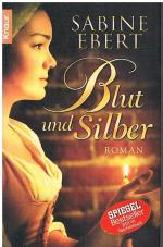 Sabine Ebert: Blut und Silber