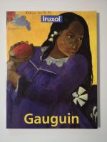 Paul Gauguin: Bilder eines Aussteigers