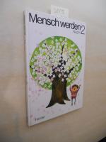 Mensch werden. Religion 2.