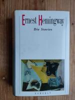 Ernest Hemingway: Die Stories