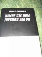 Heinz Greiner: Kampf um Rom - Inferno am