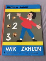 Ursula Janus: 1 - 2 - 3 - Wir zählen. Ei