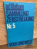 ad libitum: Sammlung Zerstreuung, Nr. 5