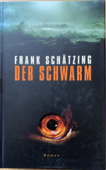 Frank Schätzing: Der Schwarm