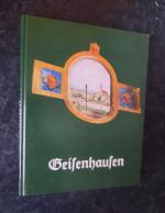 Geisenhausen - 1000 Jahre Heimat und Lebensraum. Festschrift zum Jubiläumsjahr 1982.