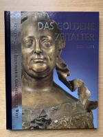 Reader´s Digest illustrierte Geschichte der Welt: Das goldene Zeitalter  1648 - 1773