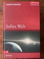 Jostein Gaarder: Sofies Welt Jostein Gaarder: Sofies Welt