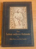 Wilhelm Thiele: Das Leben unseres Heilan Wilhelm Thiele: Das Leben unseres Heilan