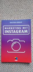 Kristina Kobilke: Marketing mit Instagra