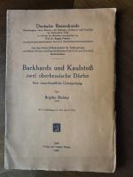 Burkhards und Kaulstoß zwei oberhessische Dörfer. Eine rassenkundliche Untersuchung. Mit 14 Abbildungen im Text und 10 Tafeln. [= Deutsche Rassenkunde. Forschungen über Rassen und Stämme, Volkstum und Familien im Deutschen Volk. Hgg. v. Prof. Dr. Eugen Fischer. Bd. 14] [Schotten]